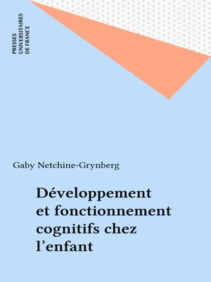cover image of Développement et fonctionnement cognitifs chez l'enfant